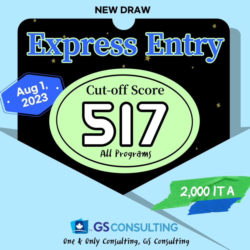 📢 EE Draw on Aug 01, 2023 All Programs. GS Consulting